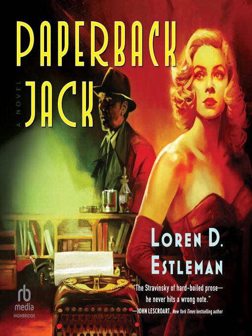 Title details for Paperback Jack by Loren D. Estleman - Available